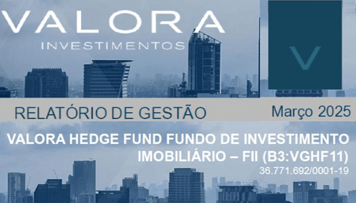 relatorio-gerencial-vghf11-marco-de-2025