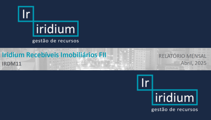 relatorio-gerencial-irdm11-abril-2025