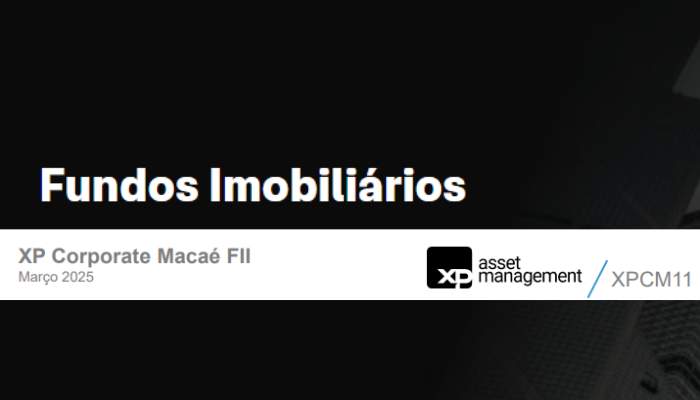 relatorio-gerencial-xpcm11-marco-2025